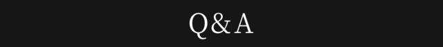 Q&A